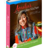 Amalia’s Guatemalan Kitchen Cookbook